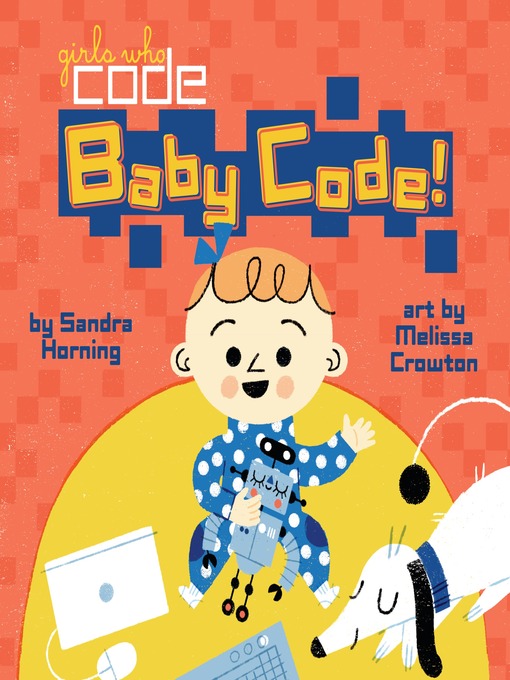 Title details for Baby Code! by Sandra Horning - Wait list